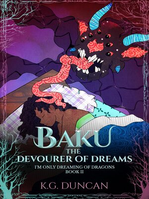 cover image of Baku the Devourer of Dreams